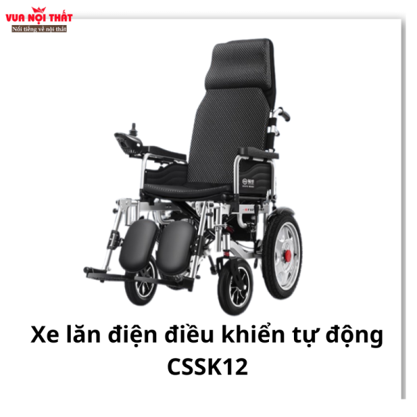 Xe lăn điện điều khiển tự động cho người già CSSK12