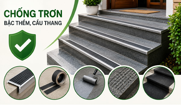 Cách chống trơn bậc thềm, cầu thang hiệu quả