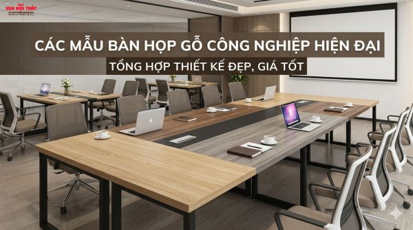 Mẫu Bàn họp gỗ công nghiệp bán chạy giá rẻ tại TPHCM